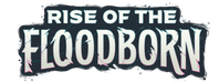 Rise of the Floodborn