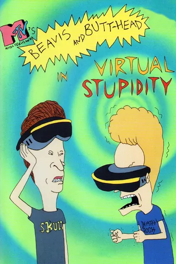 Beavis And Butt-head In Virtual Stupidity