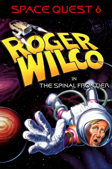 Space Quest VI: Roger Wilco in The Spinal Frontier