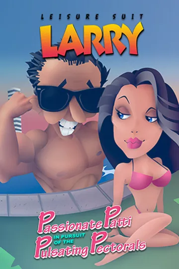 Leisure Suit Larry 3: Passionate Patti In Pursuit of the Pulsating Pectorals