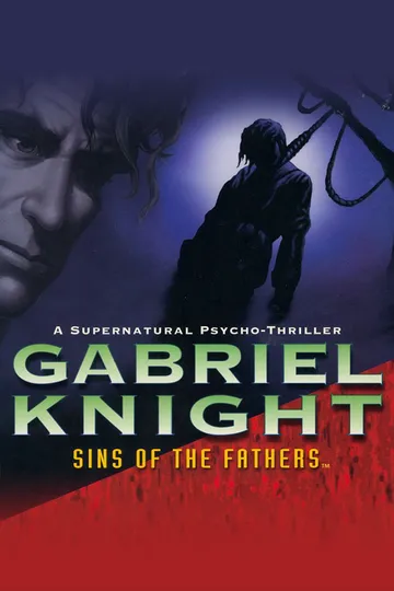 Gabriel Knight: Sins of the Fathers