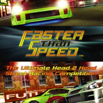 Faster Than Speed