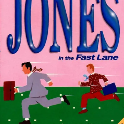 Jones in the Fast Lane