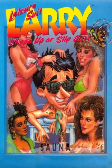 Leisure Suit Larry 6: Shape Up or Slip Out!