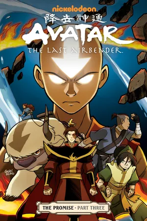 Nickelodeon Avatar: The Last Airbender - the Promise #3: Part Three