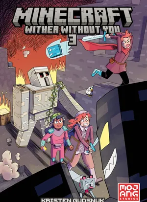 Minecraft: Wither Without You: Volume 3