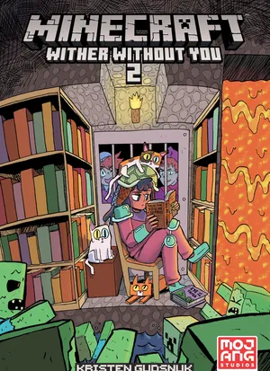 Minecraft: Wither Without You: Volume 2