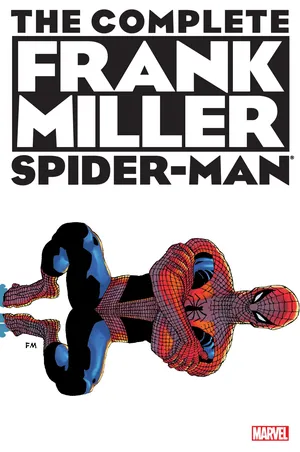Complete Frank Miller Spider-Man