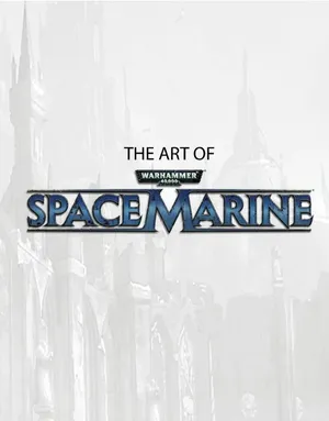 Art of the Warhammer 40,000: Space Marine