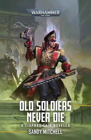 Old Soldiers Never Die