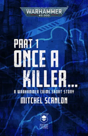 Once a Killer Part 1