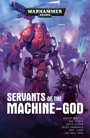 Servants of the Machine God