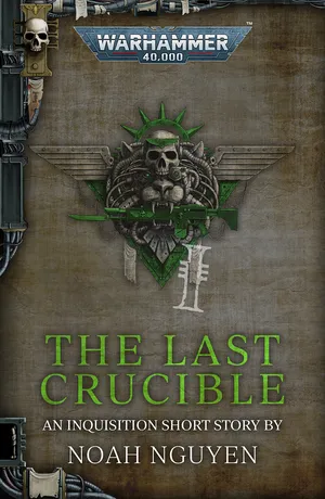 The Last Crucible